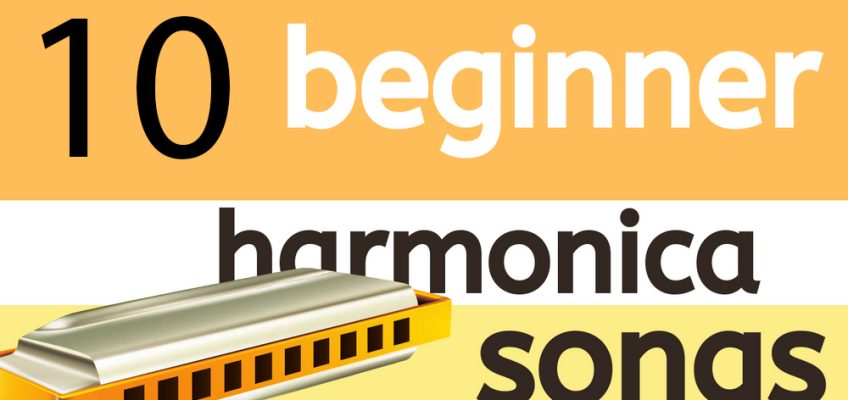 Top 10 easy harmonica songs for beginners