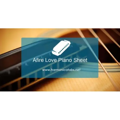 Afire Love Piano Sheet